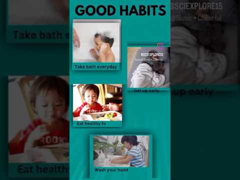 Good Habits. Good habits to teach kids. #shorts #youtube #biology #sciecne #education #physics