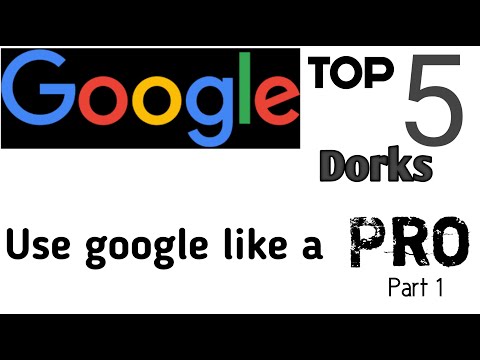 Google Dorks | Use google like a pro | 2020