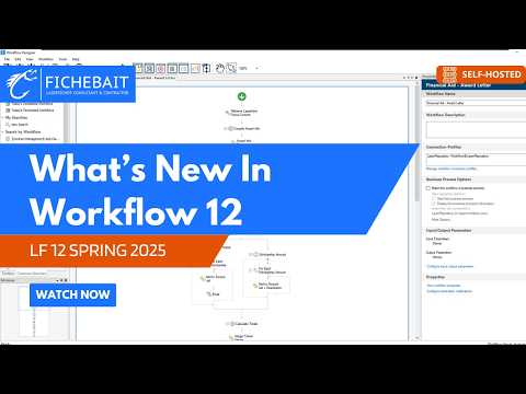⚙️ Laserfiche Workflow 12 – Spring 2025 Release | New Features Walkthrough 🌸
