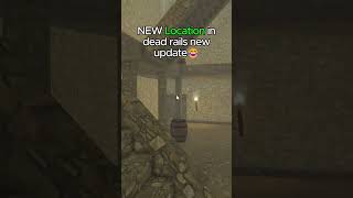 NEW LOCATION in Dead Rails Roblox New Update (No Script): Dead Rails Bonds Myths Guide #deadrails
