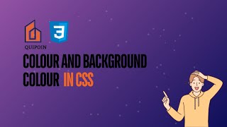 Learn CSS Colors: Everything About HEX, #rgb , RGBA, #hsl  & HSLA : chapter -06  | #quipoin #css