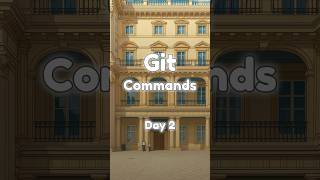 Git Commands | Day 2  #cybersecurity #git #gitcommands #gittutorial #commands