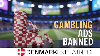 Denmark BANS Gambling Ads During LIVE Sports Forever?