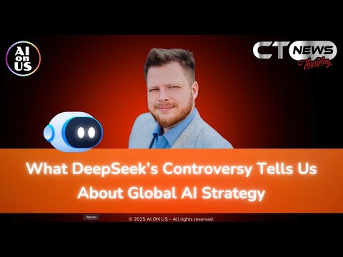 What Deepseek's Controversy Tells Us About Global AI Strategy - feat. Jakub Szarmach, IP lawyer