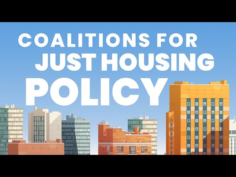 How We Win: Coalitions for Just Housing Policy