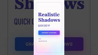 Level Up Your Web Design with Realistic Gradient Shadows in CSS