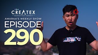 AMARAA's Weekly Show (Episode 290)