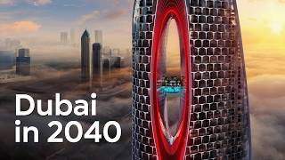 Dubai's Insane $100B Future Megaprojects