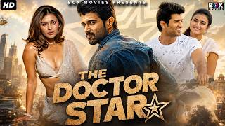 Vijay Deverakonda's THE DOCTOR STAR (2026) New Released Full Hindi Dubbed Movie - Action Blockbuster