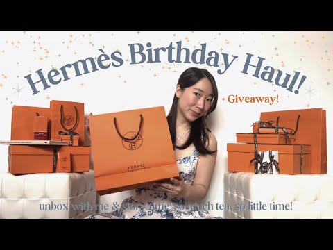 hermes birthday haul unboxing and giveaway! 🎉