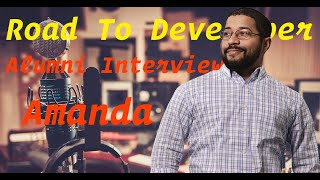 Road To Developer: Interview with Amanda (Lambda School Alumni)
