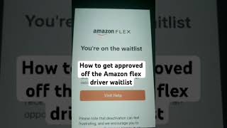 How to get off Amazon flex driver waitlist #amazonflex #amazon #waitlist