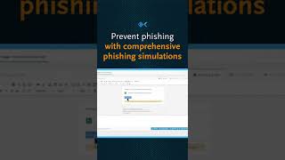 Prevent Phishing With Comprehensive Phishing Simulation