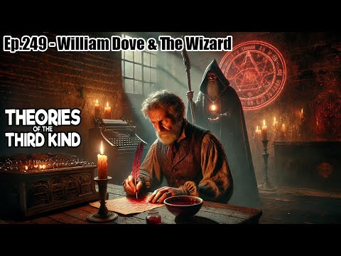 William Dove and The Wizard