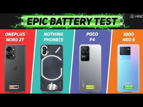Nothing Phone 1 vs Oneplus Nord 2T, iQOO Neo 6, Poco F4 Battery Drain Test | Charging Test [Hindi]