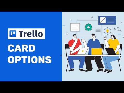 Trello Card Options| How To Use Trello Project Management Software | Trello Tutorial Part 07