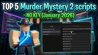 TOP 5 MM2 / Murder Mystery 2 scripts – NO KEY (January 2026)