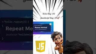 🔁 JS repeat() Method  |  #JavaScript #JSBasics #WebDev #CodeNewbie #Script_Snapo#method#js#basic