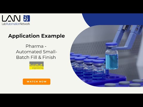 Automated Small-batch Fill and Finish for ATMPs and Clinical Trials