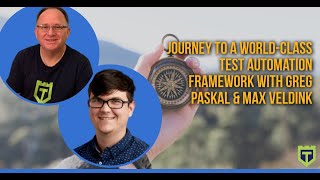 Journey to a World-Class Test Automation Framework From Scratch