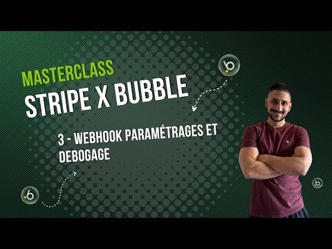 3/3 MASTERCLASS STRIPE API - Webhook paramétrages et debogage