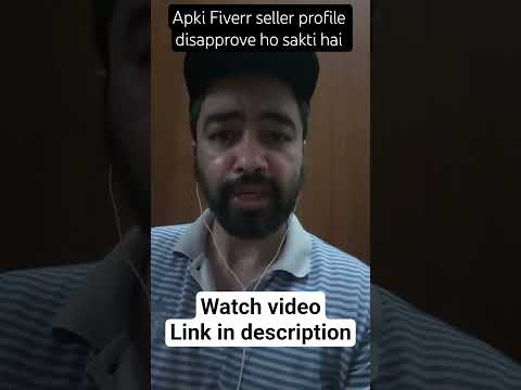 Fiverr Seller Profile Disapproval Issue | How to avoid profile disapproval issue on Fiverr