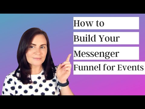 How to Build A Chatbot Marketing Funnel for a Live In Person or Virtual Event