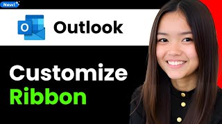 How To Customize The Ribbon In New Outlook 2026 (Step By Step)