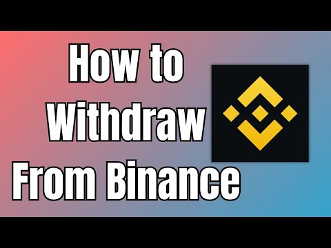 How to Withdraw From Binance