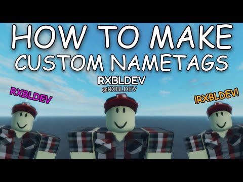 HOW TO MAKE A CUSTOM NAMETAGS [Roblox Studio Tutorial]