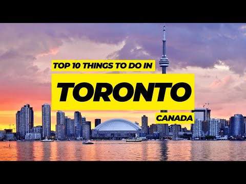 Toronto Travel Guide | Best things to do in Toronto, Canada