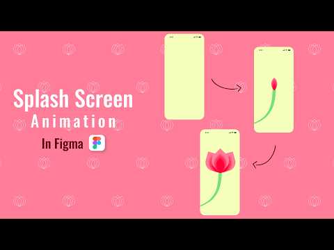 Splash Screen Animation in Figma for Beginners | Easy Tutorial
