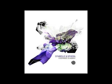 Symbolic & Sphera - Everybody Is Nobody