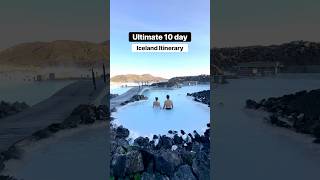 The Perfect 10 Day Iceland Road Trip Itinerary