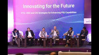 #PSUconclave | Innovating for the Future: CTO, CISO & CIO Strategies for Enhancing PSU Capabilities