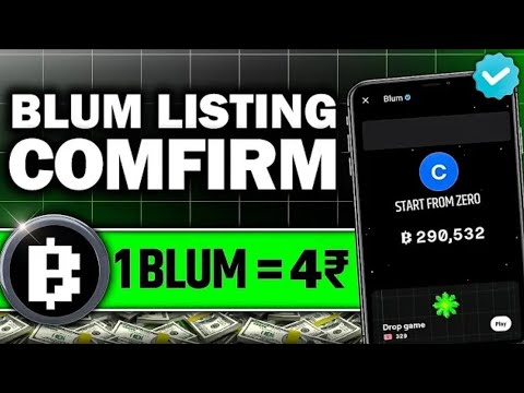 Blum Airdrop & Listing Date ConfirmedBlum Token Price 2$?Blum TokenExchange On Binance?