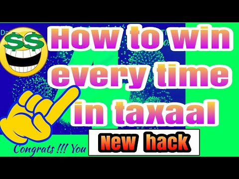Win every time in taxaal||new taxaal app loot trick
