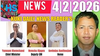 4 Feb. 2026|KUKI DAILY NEWS READER'S|KUKI HI NANG HO LET KICHU NADING, LET KICHU NADING NAHI SAHU😃