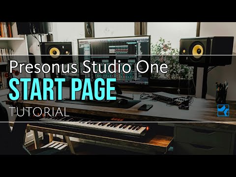 Exploring Start Page | Presonus Studio One | Learnthology