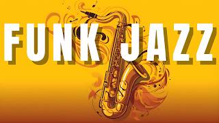 Smooth Jazz Funk – Morning Funk Grooves to Start Your Day Right