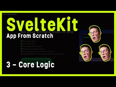 Sveltekit Full Project 3 - Core Logic