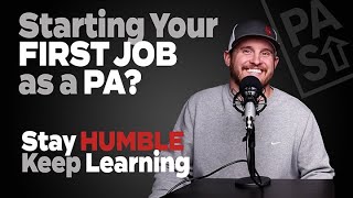 First job as a Physician Assistant?  The learning continues: stay humble, keep studying