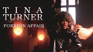Tina Turner - Foreign Affair (Official Music Video) [HD Upgrade]