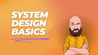 System Design Basics: How to Architect Scalable Applications