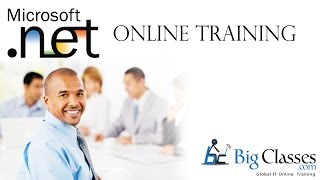 Dot Net Training - Dot Net Tutorial - BigClasses