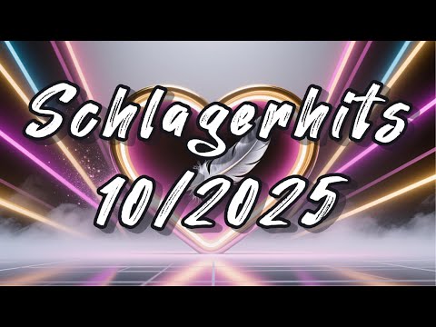 🎵 „Schlagerhits 10/2025 – Aus dem Herzen💖
