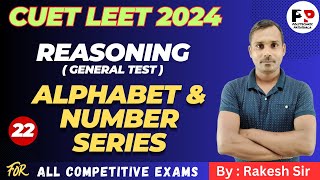 #23 Reasoning | Alphabet & Number Series | General Test | CUET LEET 2024  @PolytechnicPathshala ​