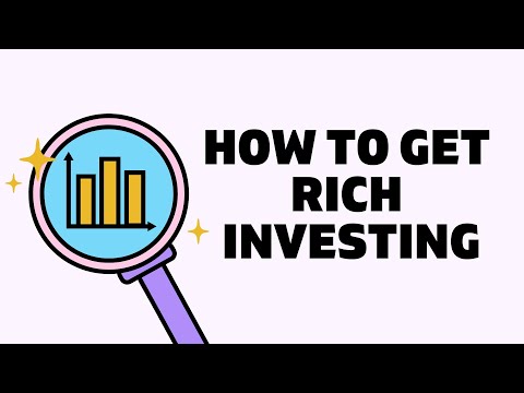 How to Get Rich Off Investing: A Strategic Guide