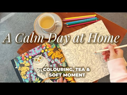 ASMR Calm Day at Home ✨ Coloring • Tea • Cozy Moments 🌼🎨🍪🫖