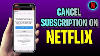 How To CANCEL Subscription On Netflix (2023 Update!)